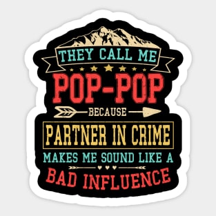 They-Call-Me-PopPop Sticker